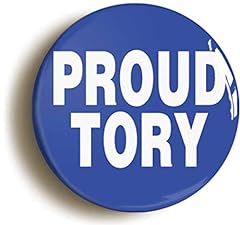 Proud tory conservative for sale  Delivered anywhere in UK