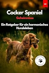 Cocker spaniel geheimnisse gebraucht kaufen  Wird an jeden Ort in Deutschland