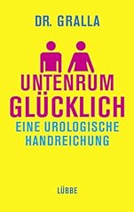 Untenrum glücklich urologisch gebraucht kaufen  Wird an jeden Ort in Deutschland