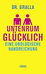 Untenrum glücklich urologisch gebraucht kaufen  Wird an jeden Ort in Deutschland