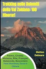 Trekking nelle dolomiti usato  Spedito ovunque in Italia 