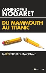 Mammouth titanic déséducatio d'occasion  Livré partout en France