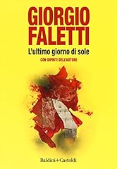 Ultimo giorno sole. usato  Spedito ovunque in Italia 