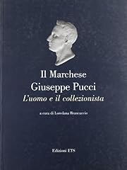 Marchese giuseppe pucci. usato  Spedito ovunque in Italia 