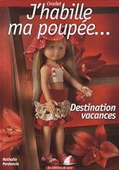 Habille poupée... destination d'occasion  Livré partout en France