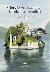 Isola degli idealisti usato  Spedito ovunque in Italia 