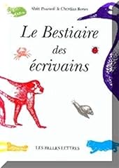 Bestiaire écrivains d'occasion  Livré partout en France