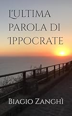 Ultima parola ippocrate usato  Spedito ovunque in Italia 