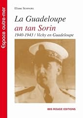 Guadeloupe tan sorin d'occasion  Livré partout en France