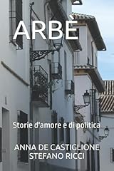 Arbè storie amore for sale  Delivered anywhere in USA 