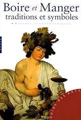 Boire manger traditions d'occasion  Livré partout en France