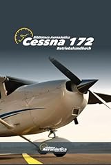 Cessna 172 betriebshandbuch gebraucht kaufen  Wird an jeden Ort in Deutschland