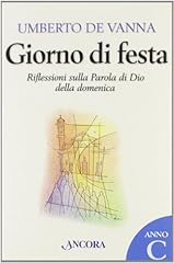 Giorno festa. riflessioni usato  Spedito ovunque in Italia 
