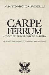 Carpe ferrum appunti usato  Spedito ovunque in Italia 