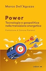 Power tecnologia geopolitica usato  Spedito ovunque in Italia 