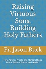Raising virtuous sons for sale  Delivered anywhere in USA 