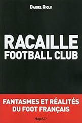 Racaille football club d'occasion  Livré partout en France