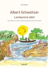 Albert schweitzer lambarene gebraucht kaufen  Wird an jeden Ort in Deutschland