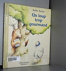 Loup gourmand texte d'occasion  Livré partout en France