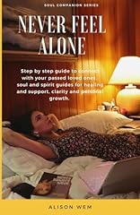 Never feel alone for sale  Delivered anywhere in UK