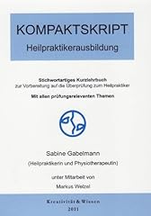 Kompaktskript heilpraktikeraus gebraucht kaufen  Wird an jeden Ort in Deutschland