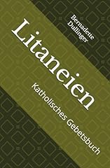 Litaneien katholisches gebetsb gebraucht kaufen  Wird an jeden Ort in Deutschland