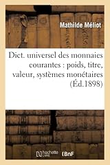 Dict. universel monnaies d'occasion  Livré partout en France