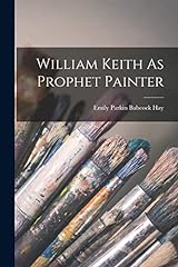 William keith prophet for sale  Delivered anywhere in USA 