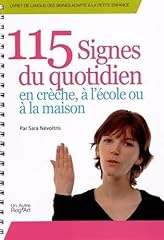 115 signes quotidien d'occasion  Livré partout en France