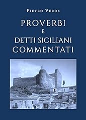 Proverbi detti siciliani usato  Spedito ovunque in Italia 