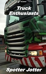 Truck enthusiasts spotter for sale  Delivered anywhere in UK