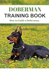 Doberman training book for sale  Delivered anywhere in USA 