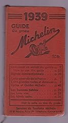 guide michelin 1939 d'occasion guide michelin 1939 d'occasion Livré partout en France