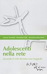 Adolescenti nella rete. usato  Spedito ovunque in Italia 