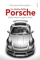 Storia della porsche. usato  Spedito ovunque in Italia 