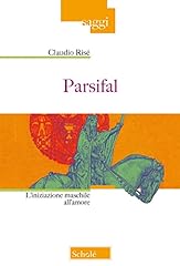 Parsifal. iniziazione maschile usato  Spedito ovunque in Italia 