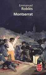 Montserrat emmanuel roblès d'occasion  Livré partout en France
