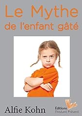 Mythe enfant gâté d'occasion  Livré partout en France