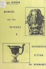 Mémoire poteries orfèvreries d'occasion  Livré partout en France