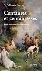 Centaures centauresses d'occasion  Livré partout en France