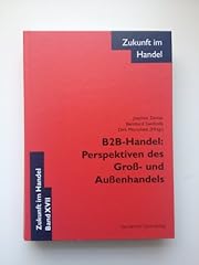 B2b handel perspektiven gebraucht kaufen  Wird an jeden Ort in Deutschland