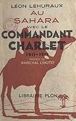 Sahara commandant charlet d'occasion  Livré partout en France