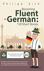 Becoming fluent german usato  Spedito ovunque in Italia 