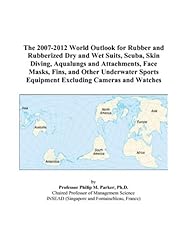 The 2007-2012 World Outlook for Rubber and Rubberized for sale  Delivered anywhere in UK