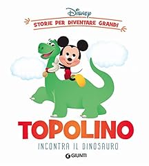 Topolino incontra dinosauro. usato  Spedito ovunque in Italia 