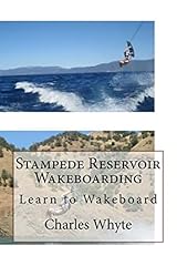 Stampede reservoir wakeboardin for sale  Delivered anywhere in UK