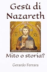 Gesù nazareth mito usato  Spedito ovunque in Italia 