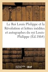 Roi louis philippe d'occasion  Livré partout en France