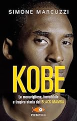 Kobe. meravigliosa incredibile usato  Spedito ovunque in Italia 