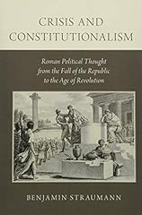 Crisis constitutionalism roman for sale  Delivered anywhere in UK
